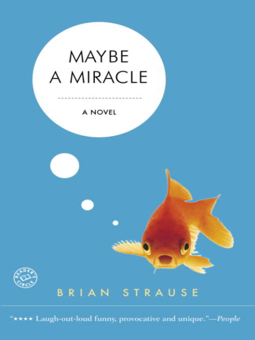 Title details for Maybe a Miracle by Brian Strause - Available
